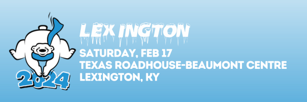 Lexington; Saturday, Feb. 17; Texas Roadhouse-Beaumont Centre; Lexington, KY